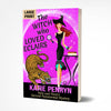 THE WITCH WHO LOVED ECLAIRS (LARGE PRINT)