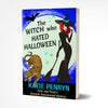 THE WITCH WHO HATED HALLOWEEN (PAPERBACK)