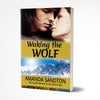 WAKING THE WOLF (PAPERBACK)