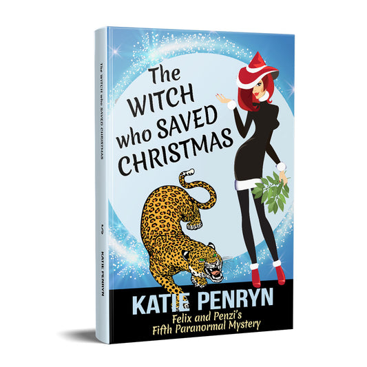 THE WITCH WHO SAVED CHRISTMAS (HARD COVER)