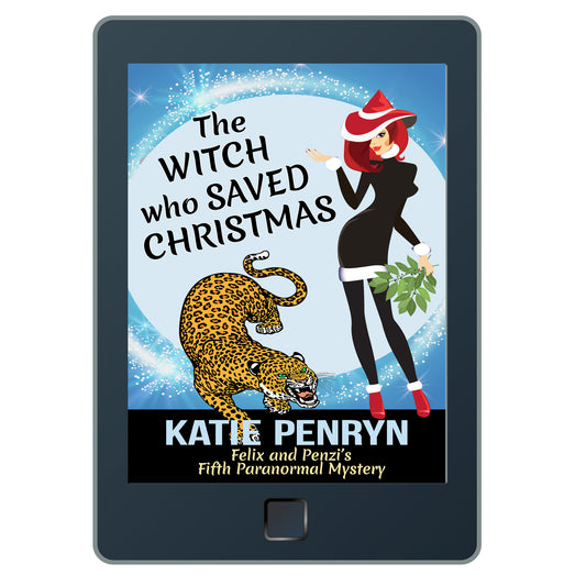 THE WITCH WHO SAVED CHRISTMAS (EBOOK)