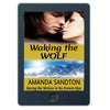 WAKING THE WOLF (EBOOK)